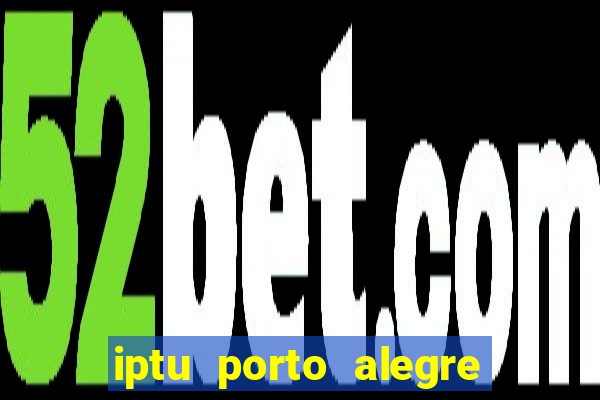 iptu porto alegre 2 via